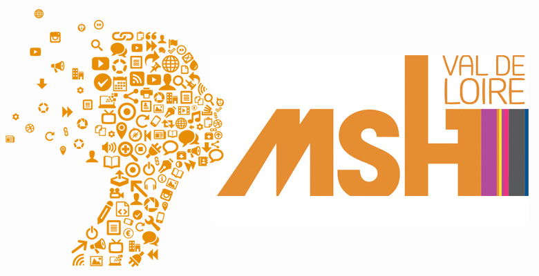 2019- LA MAISON DES SCIENCES DE L'HOMME VAL DE LOIRE 